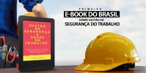 EBOOK DA GESTÃO DE SEGURANÇA DO TRABALHO, EBOOK DA SEGURANÇA DA SAÚDE NO TRABALHO, LIVRO DA GESTÃO DE SEGURANÇA DO TRABALHO, LIVRO DA SEGURANÇA DA SAÚDE NO TRABALHO, CURSO ONLINE DA GESTÃO DE SEGURANÇA DO TRABALHO, CURSO ONLINE DA SEGURANÇA DA SAÚDE NO TRABALHO, CURSO DE PPRA ONLINE, CURSO ONLINE DE PPRA ESSENCIAL, CURSO ONLINE DE PPRA, CURSO PPRA ESSENCIAL ONLINE, PPRA ESSENCIAL, GESTÃO DO TRABALHO, EBOOK DE SEGURANÇA DO TRABALHO, LIVRO DA SEGURANÇA DO TRABALHO, CURSO ONLINE DA SEGURANÇA DO TRABALHO.