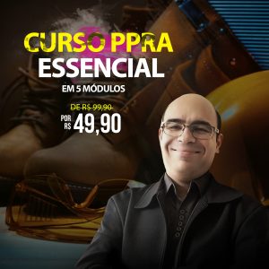 EBOOK DA GESTÃO DE SEGURANÇA DO TRABALHO, EBOOK DA SEGURANÇA DA SAÚDE NO TRABALHO, LIVRO DA GESTÃO DE SEGURANÇA DO TRABALHO, LIVRO DA SEGURANÇA DA SAÚDE NO TRABALHO, CURSO ONLINE DA GESTÃO DE SEGURANÇA DO TRABALHO, CURSO ONLINE DA SEGURANÇA DA SAÚDE NO TRABALHO, CURSO DE PPRA ONLINE, CURSO ONLINE DE PPRA ESSENCIAL, CURSO ONLINE DE PPRA, CURSO PPRA ESSENCIAL ONLINE, PPRA ESSENCIAL, GESTÃO DO TRABALHO, EBOOK DE SEGURANÇA DO TRABALHO, LIVRO DA SEGURANÇA DO TRABALHO, CURSO ONLINE DA SEGURANÇA DO TRABALHO.